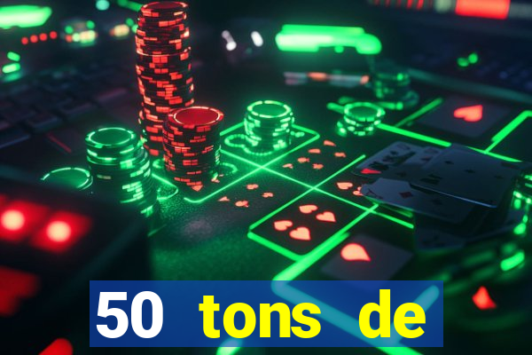50 tons de liberdade drive